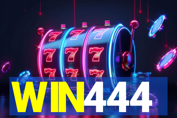 WIN444