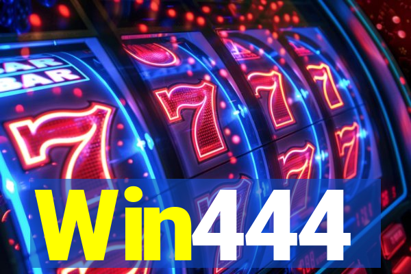 Win444