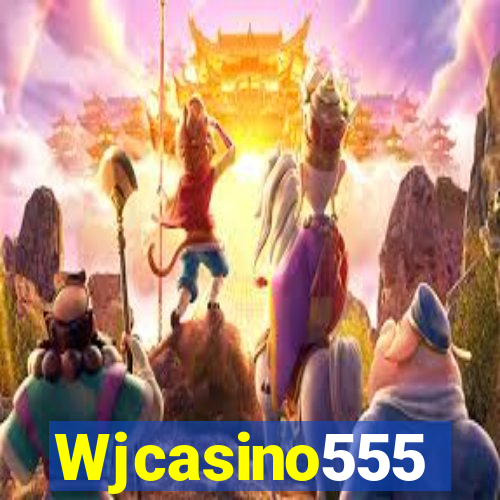 Wjcasino555