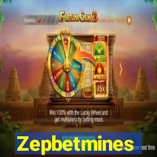 Zepbetmines