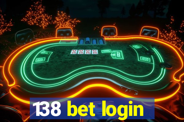 138 bet login