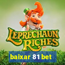 baixar 81 bet