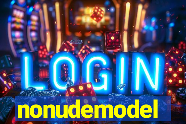 nonudemodel