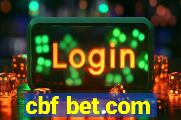 cbf bet.com