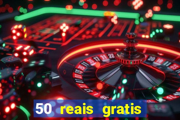 50 reais gratis para apostar