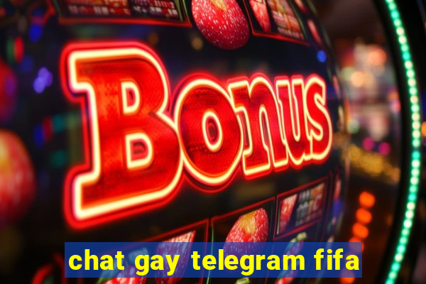 chat gay telegram fifa