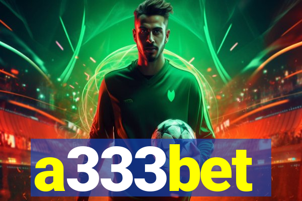 a333bet