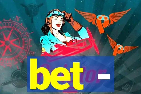 bet -