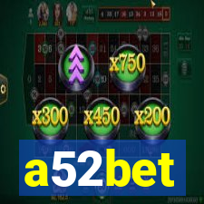 a52bet