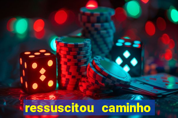 ressuscitou caminho neocatecumenal pdf