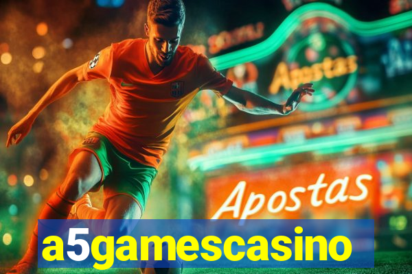 a5gamescasino