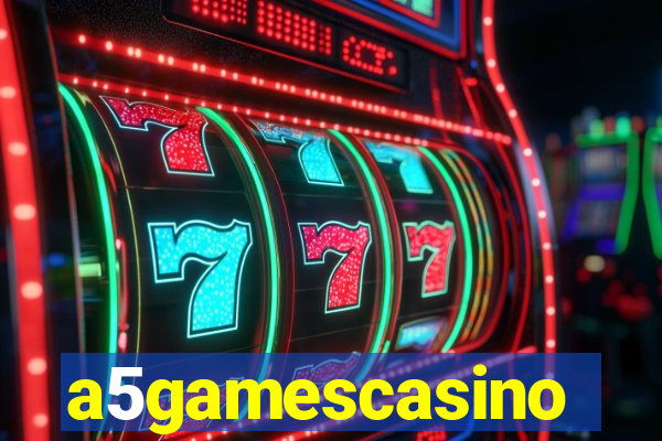 a5gamescasino