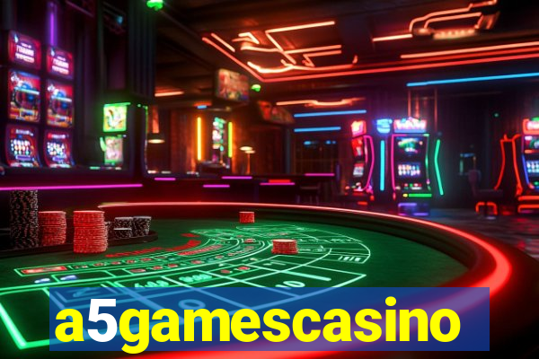 a5gamescasino