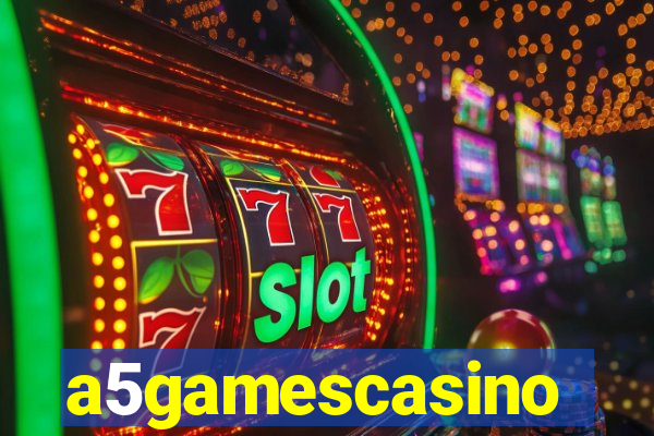 a5gamescasino