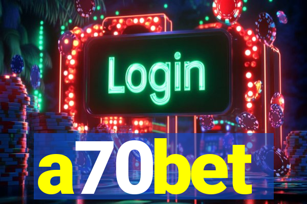 a70bet