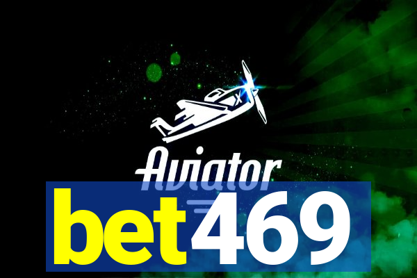 bet469