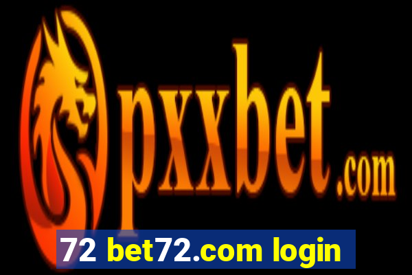 72 bet72.com login