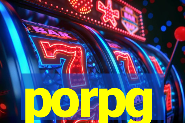 porpg