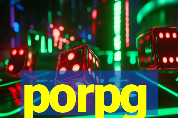 porpg