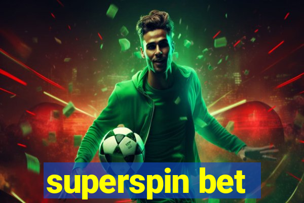 superspin bet