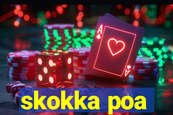 skokka poa