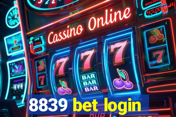 8839 bet login