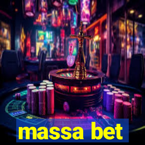 massa bet