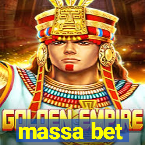 massa bet