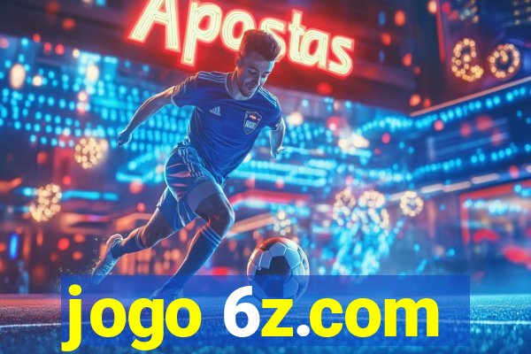 jogo 6z.com