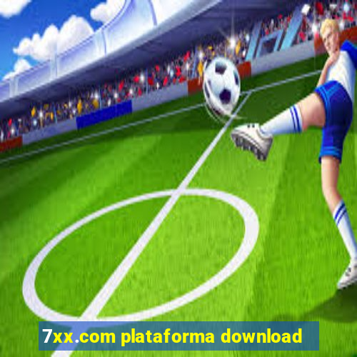 7xx.com plataforma download