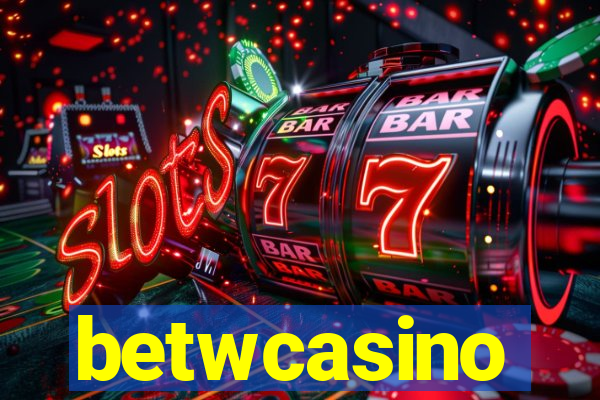 betwcasino