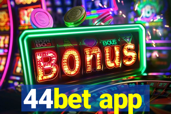 44bet app