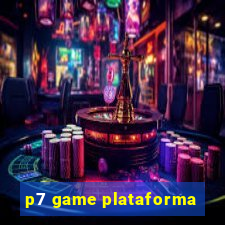 p7 game plataforma