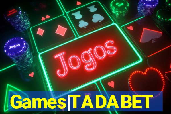 Games|TADABET