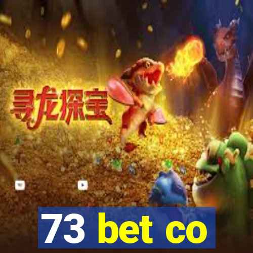 73 bet co