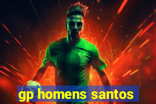 gp homens santos