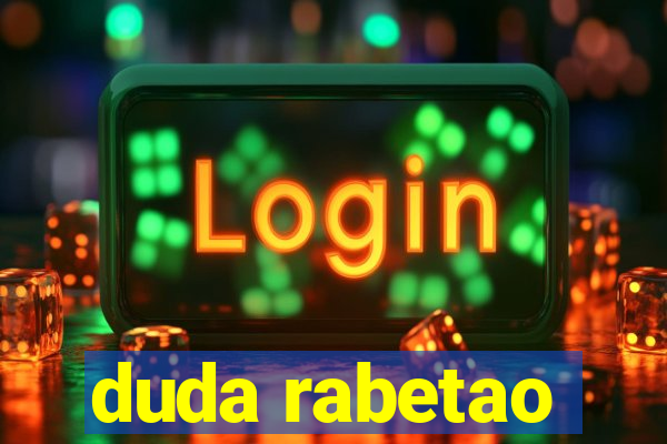 duda rabetao