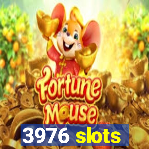 3976 slots