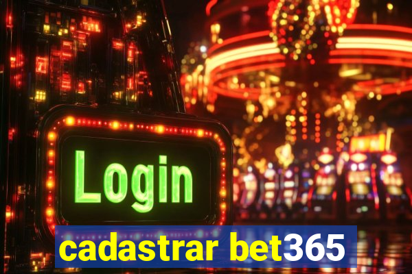 cadastrar bet365