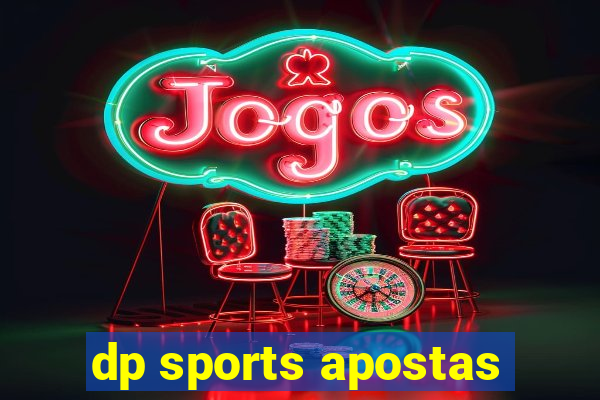 dp sports apostas