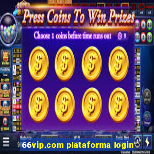 66vip.com plataforma login