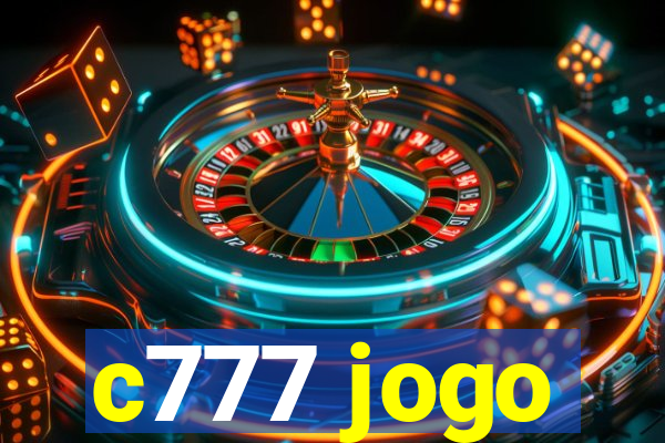 c777 jogo