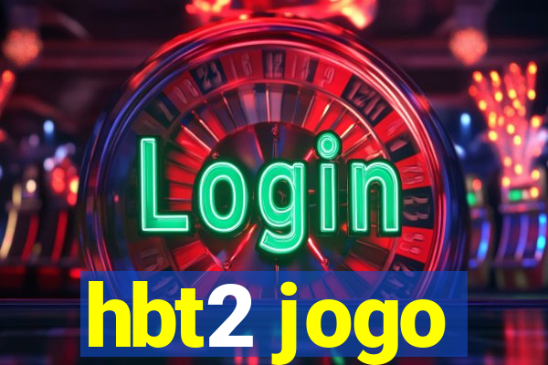 hbt2 jogo