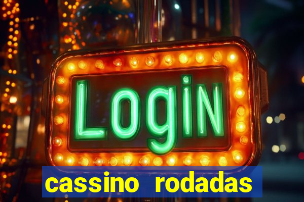 cassino rodadas gratis sem deposito