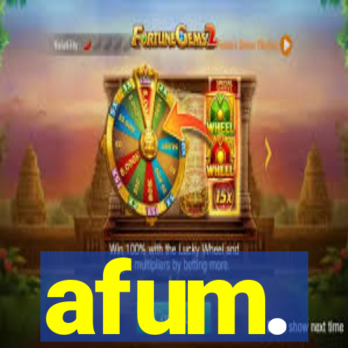 afum.