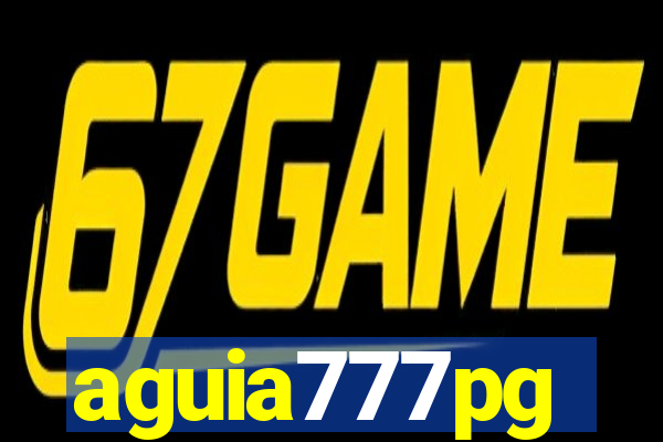 aguia777pg