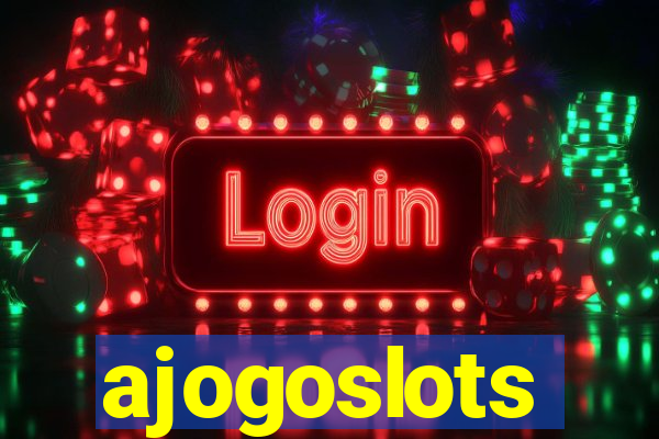 ajogoslots