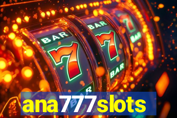 ana777slots