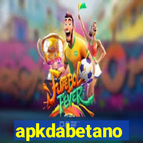 apkdabetano