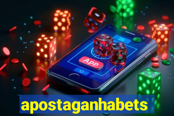 apostaganhabets